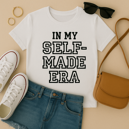 In My Self Made Era